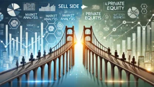 Sell Side vs. Private Equity Strategic Differences And Synergies In Finance